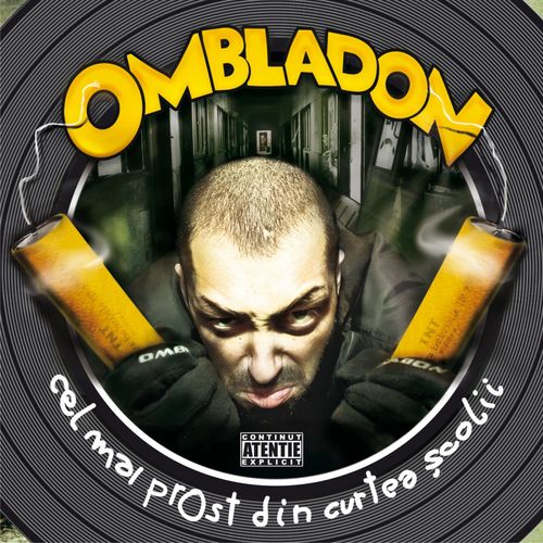 Ombladon - Cel mai prost din curtea școlii